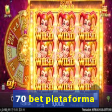 70 bet plataforma